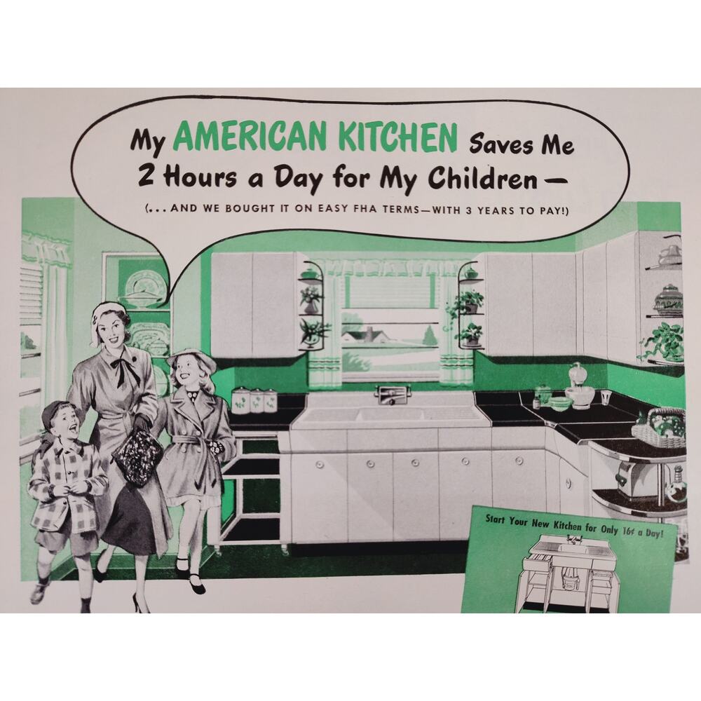 1950 "My American Kitchen Saves Me 2 Hours a Day for My Children" Vtg Print Ad‎